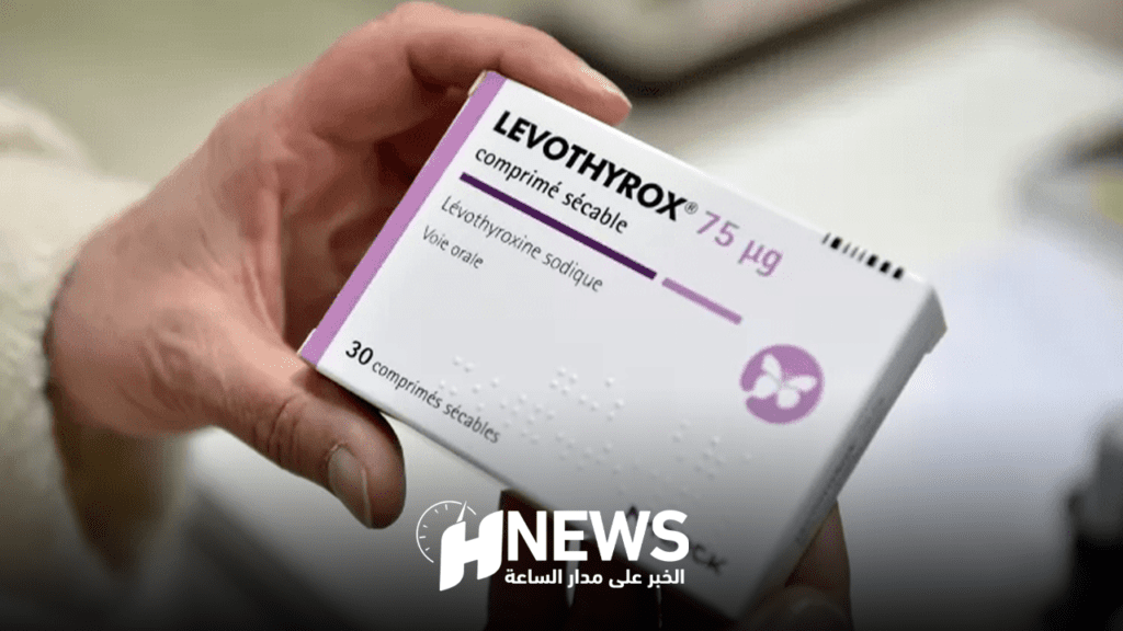 أزمة دواء “ليفوثيروكس” تثير قلقا واسعا بين مرضى الغدة الدرقية