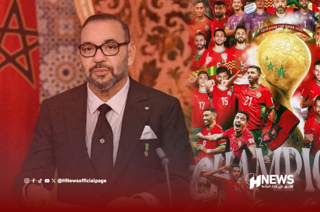 الملك محمد السادس يهنئ المنتخب المغربي بعد تتويجه بكأس العرب
